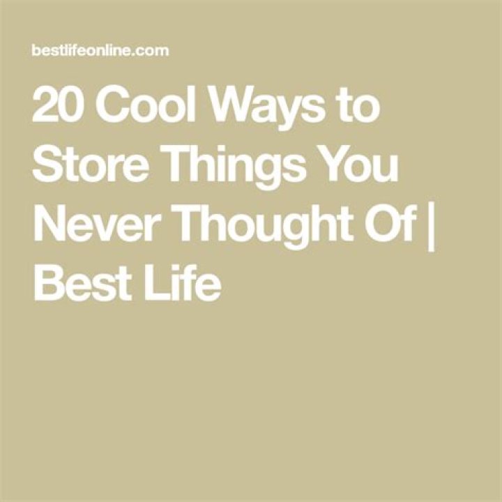20 Cool Ways to Store Things You Never Thought Of