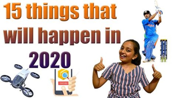 50 Things That Will Happen in 2020