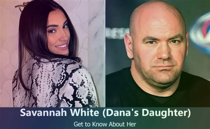 Dana White's Daughter Savannah White; Savannah's Parents Siblings, Fortune, Relationship, Affair, Age